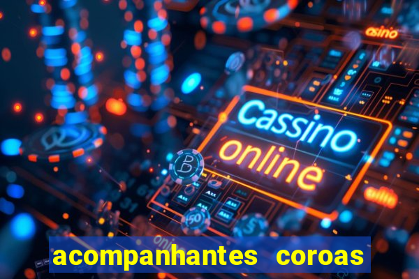 acompanhantes coroas de cruzeiro sp